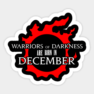 Warriors of Darkness are born in December FFXIV birthday gift Sticker